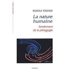 La Nature humaine : Fondement de la p�dagogie