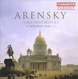 Arensky: Piano Trios Nos. 1 & 2