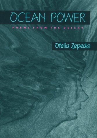 Ocean Power: Poems from the Desert (Sun Tracks : An American Indian Literary Series, Vol 32) under The Books Store