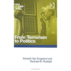 【クリックで詳細表示】From Terrorism to Politics (Ethics and Global Politics) [ハードカバー]