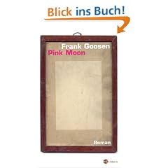 Pink Moon: Roman