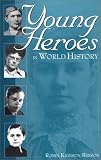 Review Greenwood Press  / Young Heroes in World History
