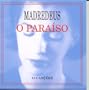 O Paraiso: 14 Cancoes