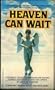 Heaven Can Wait