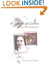 St. Therese of Lisieux by Those Who Knew Her (Testimonies from the Process of Beatification)
