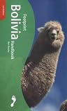 Bolivia Handbook: The Travel Guide (Footprint Handbooks)