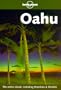 Lonely Planet Oahu (Lonely Planet Honolulu, Wakiki, & Oahu)