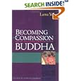 Becoming the Compassion Buddha: Tantric Mahamudra in Everyday Life by Lama Yeshe