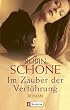 Im Zauber der Verf�hrung: Roman