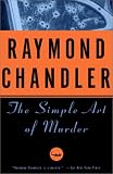 The Simple Art of Murder (Vintage Crime/Black Lizard)