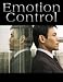 UPDATED Emotion Control: Eliminate Deppression, Addiction and Bad Relationships