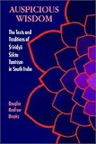 Auspicious Wisdom (Suny Series in Tantric Studies)