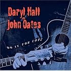 Click here to buy Do It for Love by  Hall & Oates .
