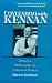 Search : Contending with Kennan: Toward a Philosophy of American Power