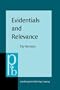 Evidentials and Relevance (Pragmatics and Beyond. New Series)