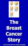 The Breast Cancer Story