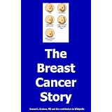 The Breast Cancer Story