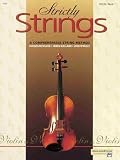 Strictly Strings: A Comprehensive String Method Book 1 : Violin