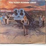YOU KEEP RUNNIN` AWAY 7" (45) US A&M 1982 (2431S) PIC SLEEVE