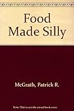 Food made silly
