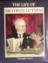 Life of Sir Edwin Lutyens