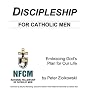 Discipleship for Catholic Men