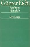 F&uuml;nfzehn H&ouml;rspiele - G&uuml;nter Eich