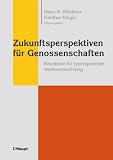 Zukunftsperspektiven f�r Genossenschaften