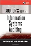 Auditor's Guide to Information Systems Auditing