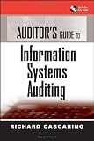 Auditor's Guide to Information Systems Auditing
