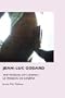 Jean-Luc Godard: The Passion of Cinema /  Le Passion de Cin�ma