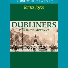 Dubliners (Unabridged)