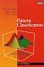 Pattern Classification, Second Edition: 1 (A Wiley-Interscience publication)