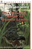 Jean Craighead George: The Missing 'Gator of Gumbo Limbo (Paperback); 1993 Edition
