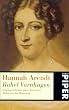 Rahel Varnhagen: Lebensgeschichte einer deutschen J�din aus der Romantik