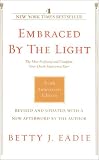 Embraced by the Light