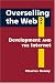 Books : Overselling the Web?: Development And the Internet (Ipolitics)