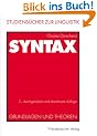 Syntax. Grundlagen und Theorien (Studienb�cher zur Linguistik)