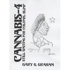 Cannabis: Still Waiting for Colonel Blimp 4