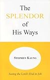 Splendor of His Ways