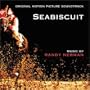 Seabiscuit [Original Motion Picture Soundtrack]