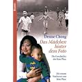 Das M�dchen hinter dem Foto: Die Geschichte der Kim Phuc