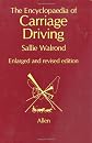 The Encyclopedia of Carriage Driving