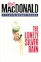 The Lonely Silver Rain