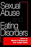 Sexual Abuse and Eating Disorders