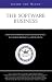 Books : Inside the Minds: The Software Business - CEOs from Sybase, Ltd., Business Objects, Quark & More on Designing, Developing & Managing a Software Team/Company (Inside the Minds)