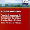 Rimsky-Korsakov: Scheherazade; Capriccio Espagnol; Russian Easter Overture