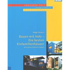 Architektur-Preis Einfamilienh�user. Bauen mit Holz. Die besten Einfamilienh�user. Deutschland, �sterreich, Schweiz
