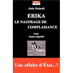 Erika : Le naufrage de complaisance