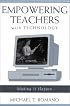 Empowering Teachers with Technology: Making It Happen